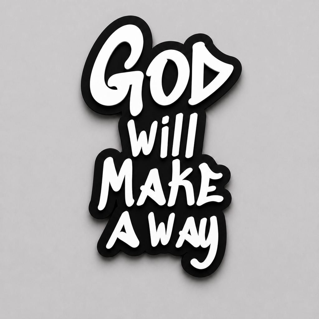 God Will Make A Way - Wall Art