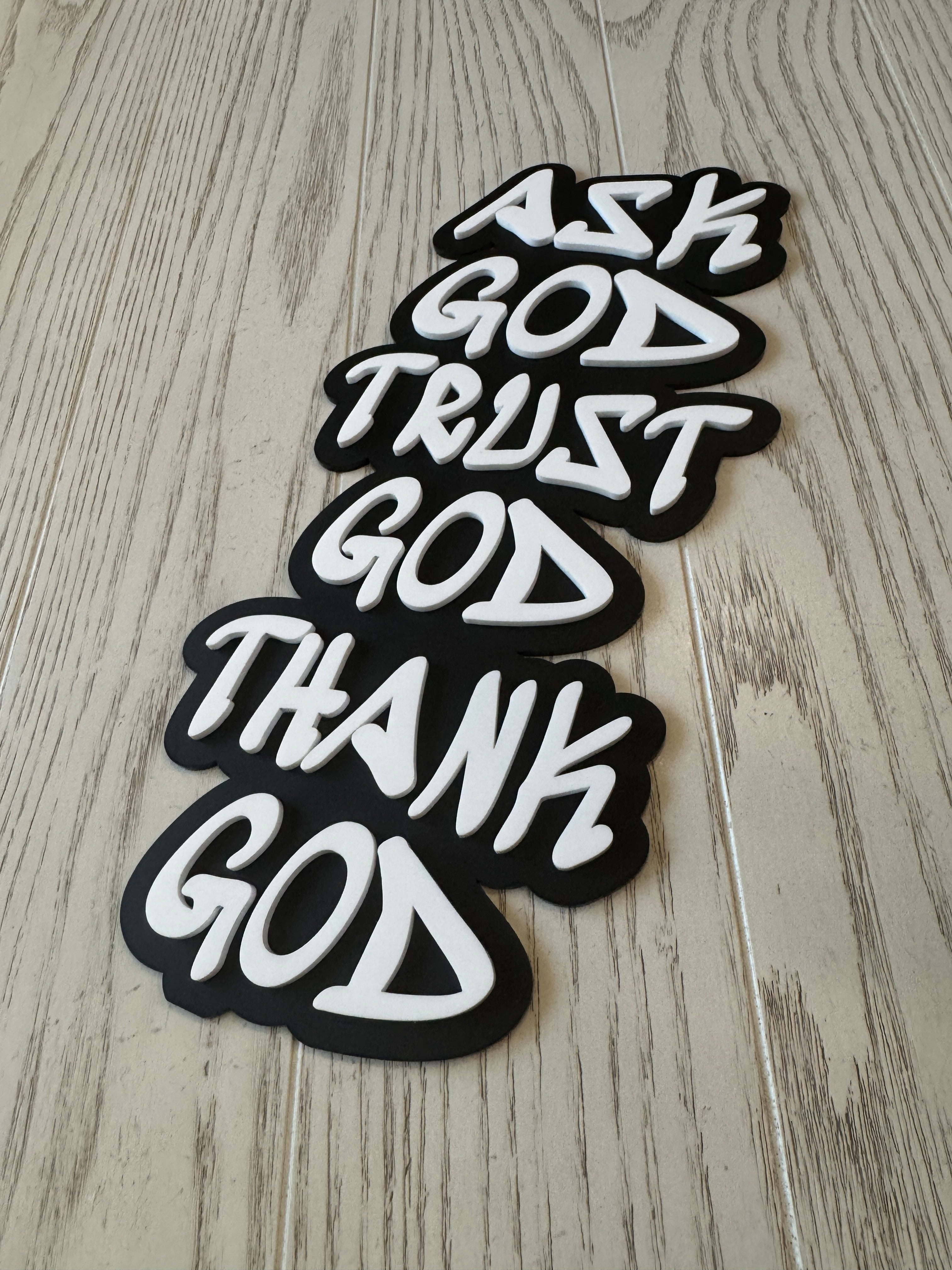 Ask, Trust, Thank God - Home decor