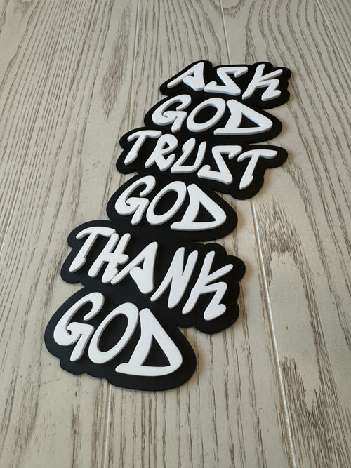Ask, Trust, Thank God - Home decor