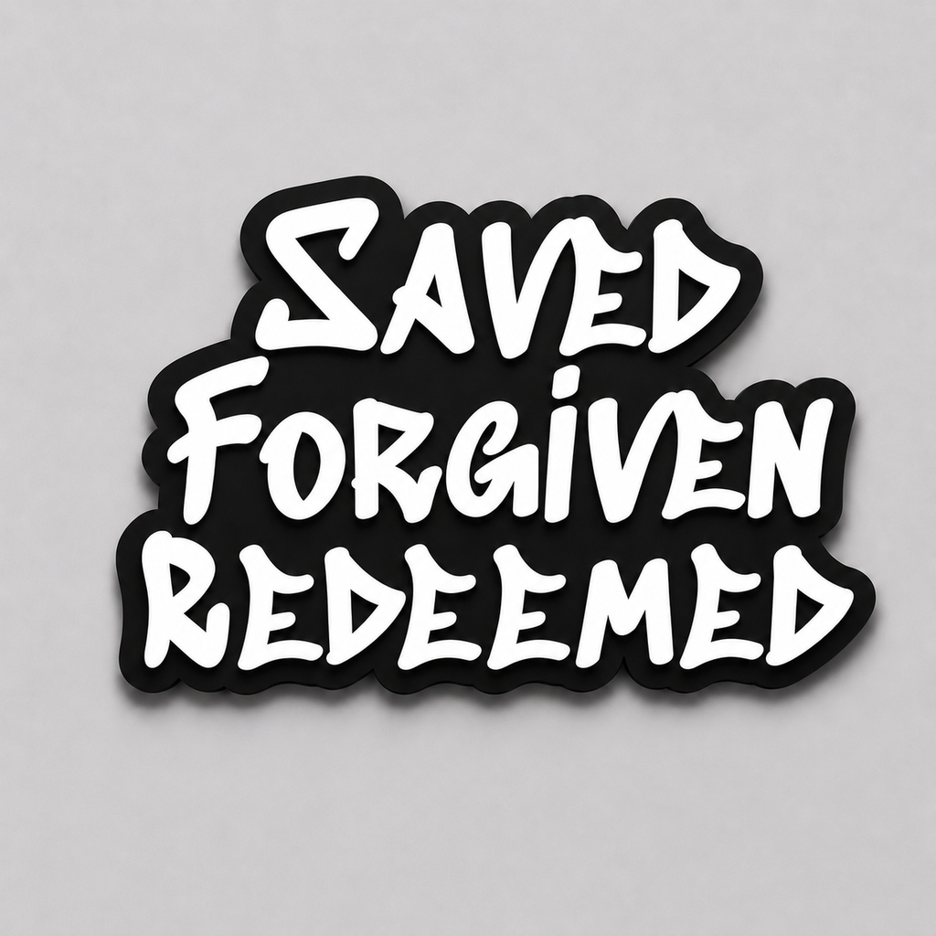 Saved Forgiven redeemed custom scripture art