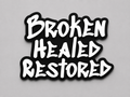 Broken Healed Restored Christian Wall Art