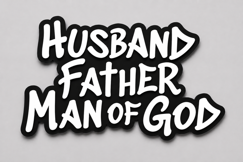 Husband Father Man of God - wall art man cave