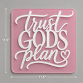 Trust God’s Plan Acrylic Wall Sign | Modern Christian Graffiti Wall Decor pink
